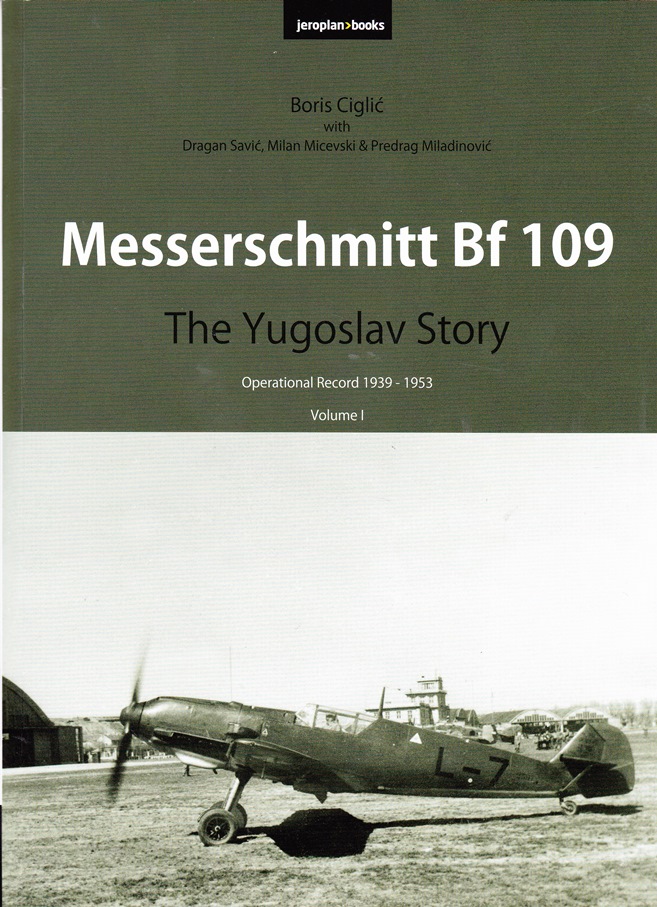Messerschmitt Bf 109 – The Yugoslav Story    1.díl