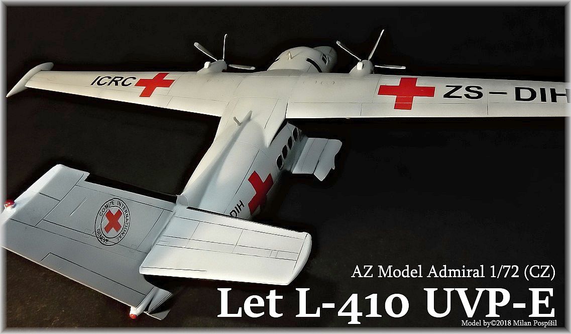 LET L-410 UVP-E TURBOLET, 1/72 AZ MODEL, MILAN POSPÍŠIL