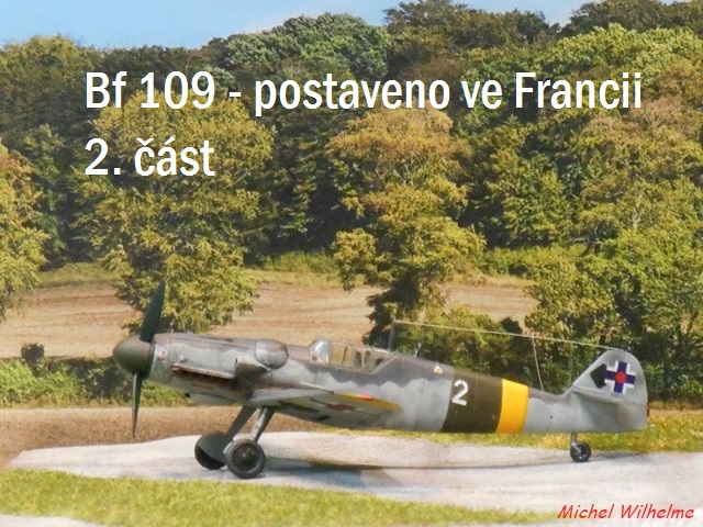 Bf 109 postavené ve Francii, 2. část